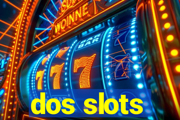 dos slots